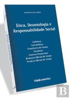 Ética, Deontologia e Responsabilidade Social