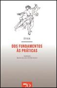 Ética: dos Fundamentos às Práticas