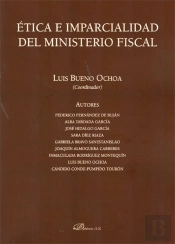 Ética E Imparcialidad Del Ministerio Fiscal