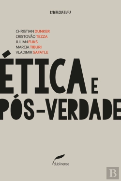 Bertrand.pt - Ética E Pós-Verdade