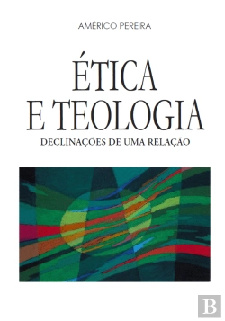 Bertrand.pt - Ética e Teologia