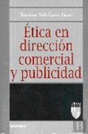 Ética En Dirección Comercial Y Publicidad