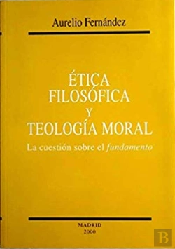 Bertrand.pt - Ética Filosófica Y Teología Moral