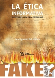 Etica Informatica Un Reto En La Era De La Posverdad