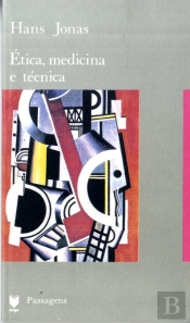 Ética, Medicina e Técnica