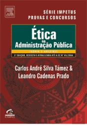 Ética na Administração Pública - Teoria e Questões