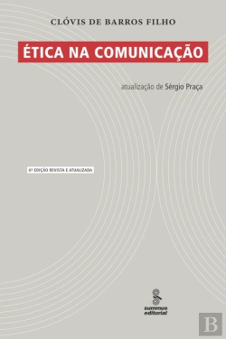 Bertrand.pt - Ética Na Comunicação