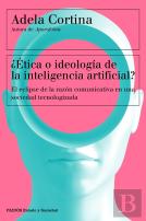 Etica O Ideologia De La Inteligencia Artificial