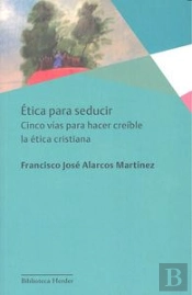 Ética Para Seducir