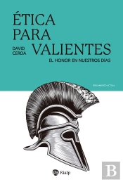 Etica Para Valientes