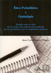 Ética Periodística Y Ciudadanía