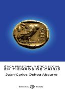 Ética Personal Y Ética Social En Tiempos De Crisis