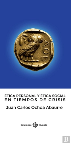 Bertrand.pt - Ética Personal Y Ética Social En Tiempos De Crisis