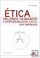 Ética, Valores Humanos e Responsabilidade Social das Empresas