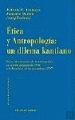 Bertrand.pt - Etica Y Antropologia Un Dilema Ka