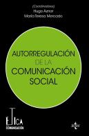 Etica Y Autorregulacion De La Comunicacion Social