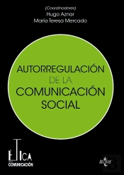 Etica Y Autorregulacion De La Comunicacion Social