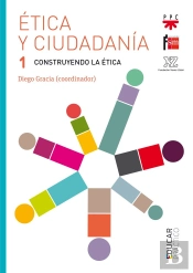 Ética Y Ciudadanía 1. Construyendo La Ética