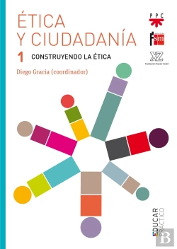 Bertrand.pt - Ética Y Ciudadanía 1. Construyendo La Ética