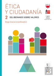 Ética Y Ciudadanía 2. Deliberando Sobre Valores