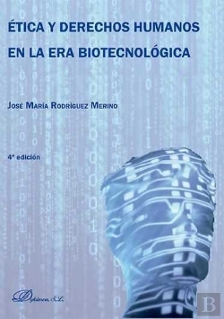 Bertrand.pt - Ética Y Derechos Humanos En La Era Biotecnológica