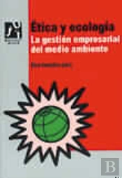 Ética Y Ecología