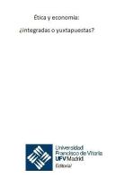 Ética Y Economía: ¿Integradas O Yuxtapuestas?