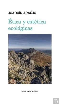 Bertrand.pt - Ética Y Estética Ecológicas