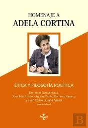Ética Y Filosofía Política: Homenaje A Adela Cortina