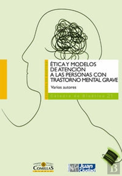 Bertrand.pt - Ética Y Modelos De Atención A Las Personas Con Trastorno Mental Grave
