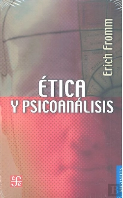 Bertrand.pt - Etica Y Psicoanalisis Man For Himself 
