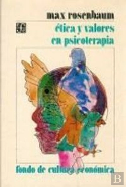 Bertrand.pt - Etica Y Valores En Psicotera.