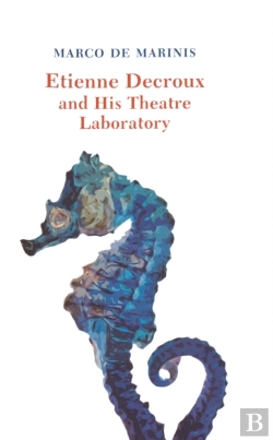 Bertrand.pt - Etienne Decroux And His Theatre Laboratory