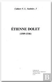 Etienne Dolet (1509-1546)