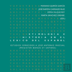 Bertrand.pt - Etimolog¡A E Historia En El Léxico Del Español. Estudios Ofrecidos A José Antonio Pascual (Magister