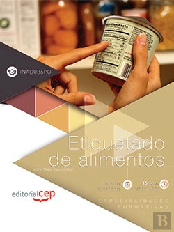 Bertrand.pt - Etiquetado De Alimentos (Inad036po). Especialidades Formativas
