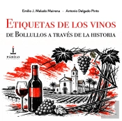Etiquetas De Los Vinos De Bollullos A Través De La Historia