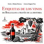Etiquetas De Los Vinos De Bollullos A Través De La Historia