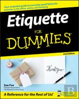 Etiquette For Dummies