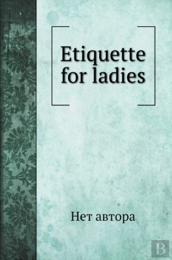 Bertrand.pt - Etiquette For Ladies