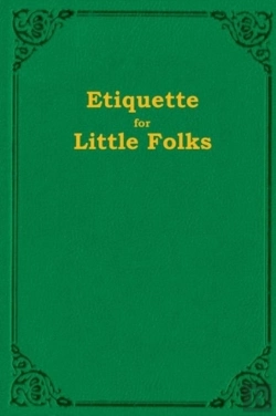 Bertrand.pt - Etiquette For Little Folks