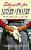 Etiquette For Lovers And Killers