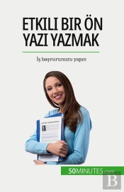 Etkili Bir On Yazi Yazmak : Is Basvurunuzu Yapin