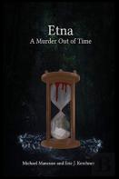 Etna - A Murder Out Of Time
