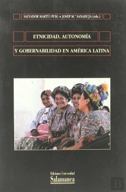 Bertrand.pt - Etnicidad, Autonomía Y Gobernabilidad En América Latina