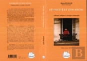 Etnicite Et Lien Social ; Politiques Publiques Et Strategies Residentielles