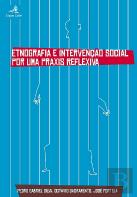 Etnografia e Intervenção Social Por uma Praxis Reflexiva