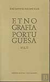 Etnografia Portuguesa - Vol. II