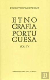 Etnografia Portuguesa Vol. IV