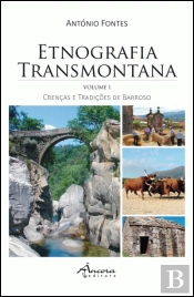 Etnografia Transmontana - Volume I